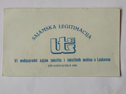 D/ VI Sajam tekstila Leskovac 1958 - Legitimacija Sajam