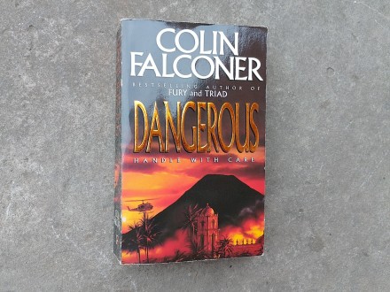 DANGEROUS, Colin Falconer