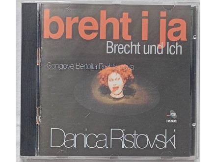 DANICA  RISTOVSKI  -  BREHT  I  JA