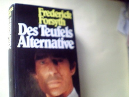 DES TEUFELS ALTERNATIVE/Frederick Forsyth
