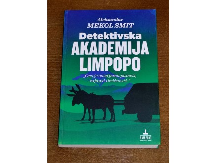 DETEKTIVSKA AGENCIJA LIMPOPO - Aleksandar Mekol Smit