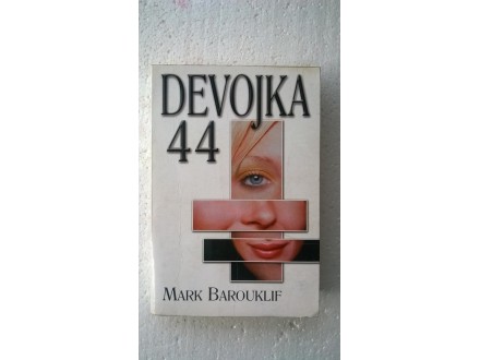 DEVOJKA 44-MARK BAROUKLIF
