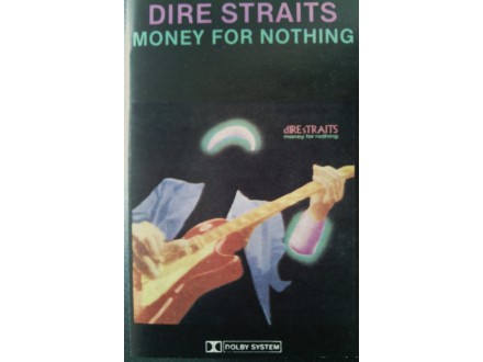 DIRE STRAITS  Money For Nothing