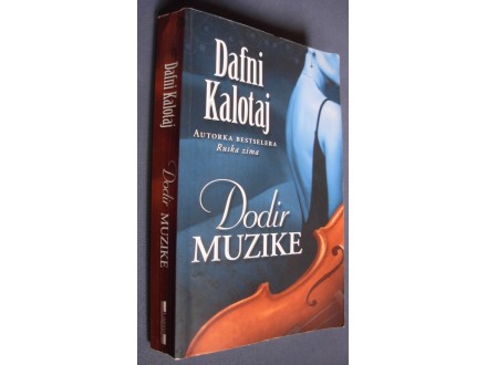 DODIR MUZIKE - Dafni Kalotaj