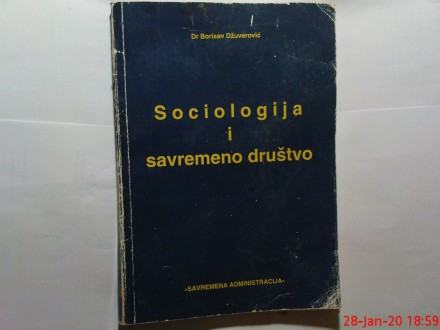 DR.  BORISAV DZUVEROVIC-SOCIOLOGIJA I SAVREMENO DRUSTVO