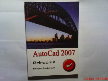 DRAGAN STOJANOVIC - AUTOCAD  2007  -  PRIRUCNIK