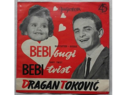 DRAGAN  TOKOVIC  -  BEBI - BUGI  / BEBI TWIST