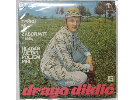 DRAGO  DIKLIC  -  Tesko mi je zaboravit tebe (Mint !!!