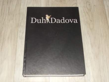 DUH DADOVA zapisi povodom 50 godina rada (1958-2008)