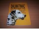 Dalmatinac : Dalmatinski pas - Rade Dakić - Kića slika 1