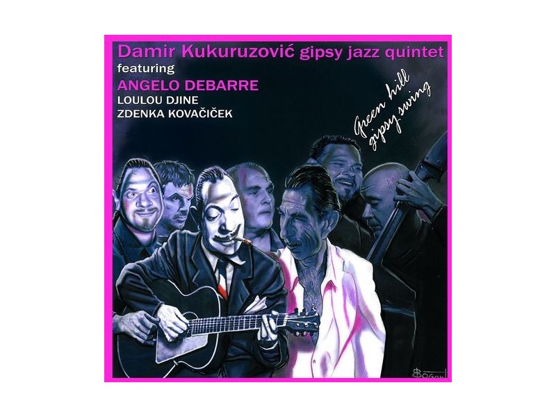 Damir Kukuruzović-Green hill gipsy swing(cd+dvd)/2009