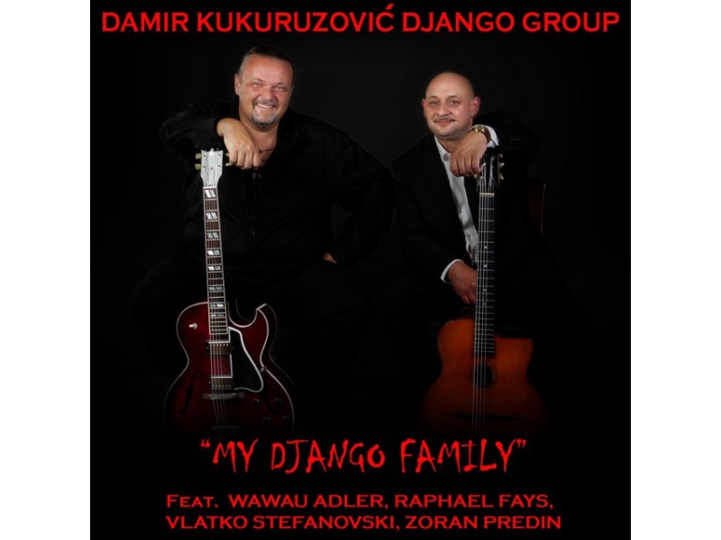 Damir Kukuruzović -My Django family(cd)/2014/