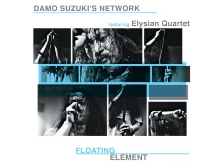 Damo Suzuki`S Network-Floating Element