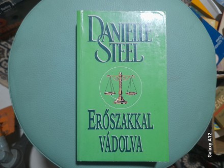 Danielle Steel Erőszakkal vádolva