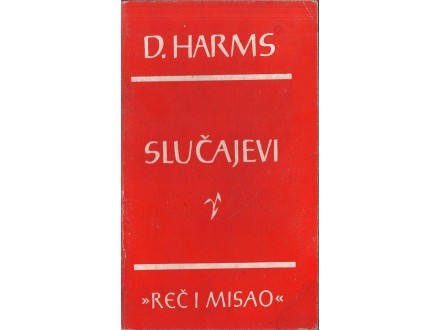 Danil Harms - SLUČAJEVI (1989)