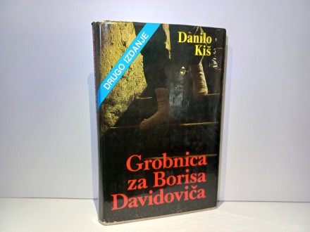 Danilo Kiš - Grobnica za Borisa Davidoviča