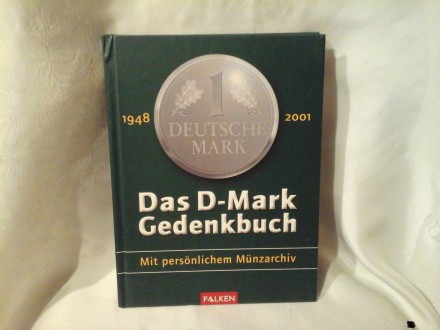 Das D Mark gedenkbuch 1948-2001