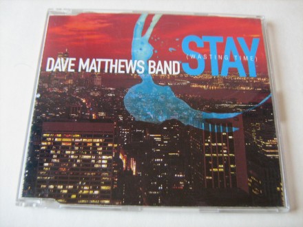 Dave Matthews Band - Stay (Wasting Time)
