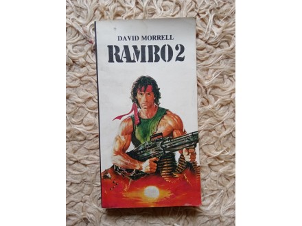 David Morrell - Rambo 2