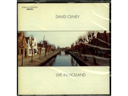 David Olney ‎– Live In Holland