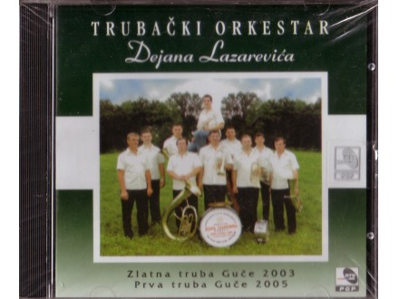 Dejan Lazarević - Trubački Orkestar Dejana Lazarevića