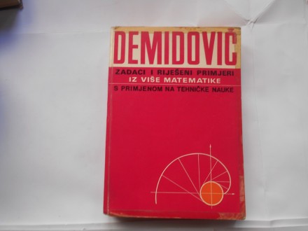 Demidovič,Zadaci i riješeni primjeri iz više matematik