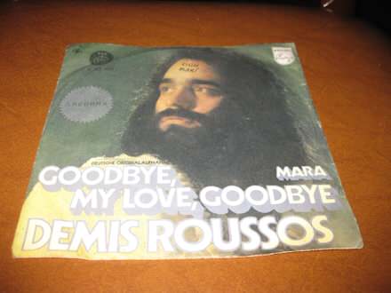 Demis Roussos - Goodbye, My Love, Goodbye / Mara