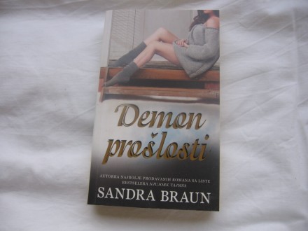 Demon proslosti - Sandra Braun