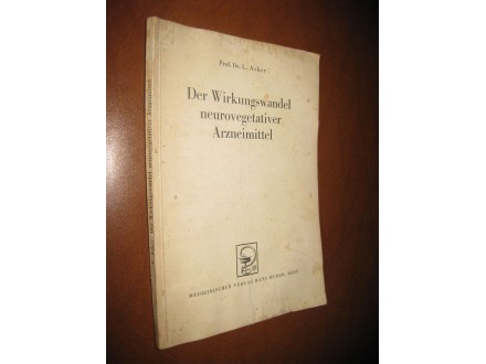 Der Wirkungswandel neurovegetativer Arzneimitte (1941.)