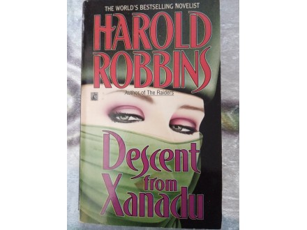 Descent from Xanadu. Harold Robbins