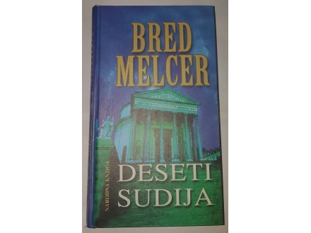 Deseti Sudija – Bred Melcer