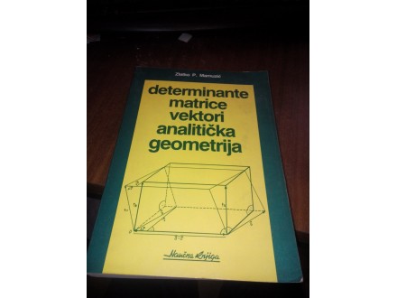 Determinante matrice vektori analitička geometrija