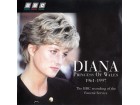 Diana Princess Of Wales 1961-1997 - The BBC Recording O