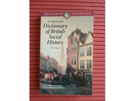 Dictionary of british social history