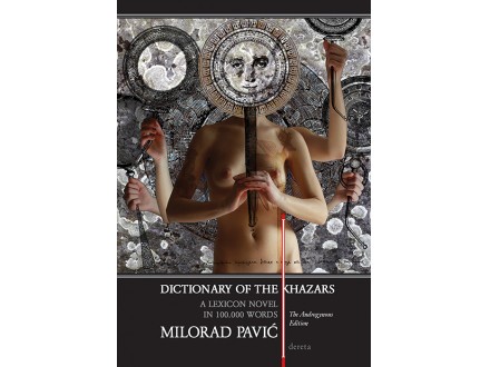 Dictionary of the Khazars: A Lexicon Novel in 100 000 Words: The Androgynous
