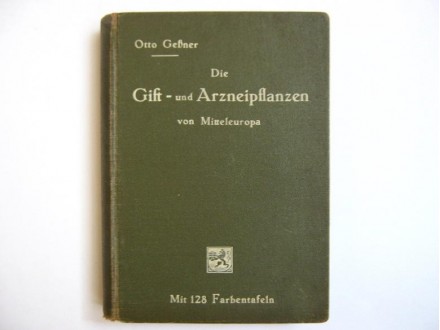 Die Gift- und Arzneipflanzen von Mitteleuropa - 1931.