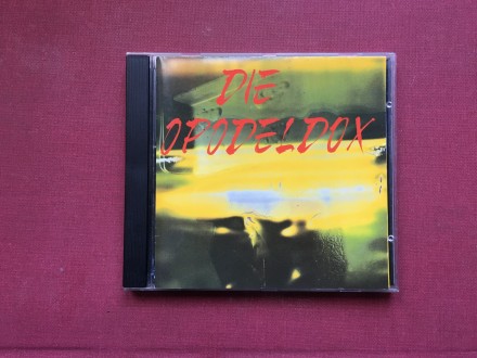 Die Opodeldox - DiE OPODELDOX    Mini CD 1993