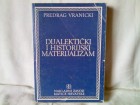 Dijalektički i historijski materijalizam-P. Vranicki