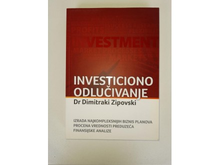 Dimitraki Zipovski - Investiciono odlučivanje
