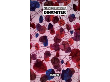 Dinamiter - Robert Luis Stivenson