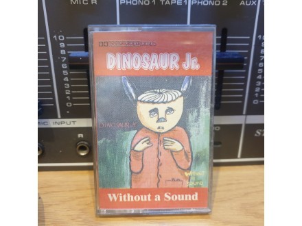 Dinosaur Jr – Without A Sound, AUDIO KASETA
