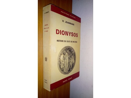 Dionis/ Istorija kulta Bahusa/ FRANCUSKI