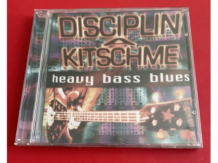 Disciplin A Kitchme - Heavy Bass Blues (u celofanu)