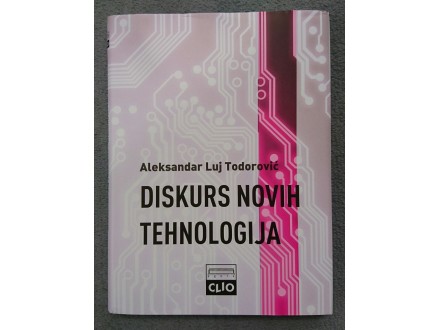 Diskurs novih tehnologija, Aleksandar Luj Todorović