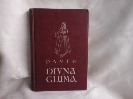 Divna gluma Dante Aligieri izdanje 1910 Kotor
