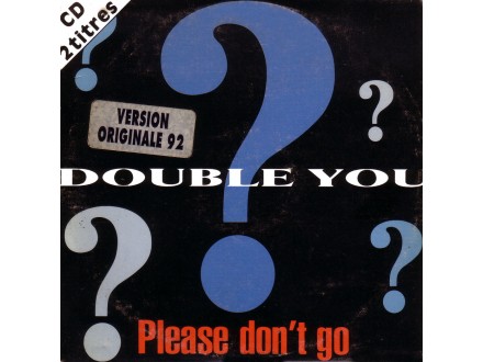 Double You - Please Don`t Go