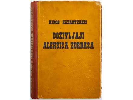 Doživljaji Aleksisa Zorbasa, Nikos Kazantzakis