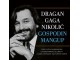 Dragan Gaga Nikolić – Gospodin mangup - Grupa autora slika 1