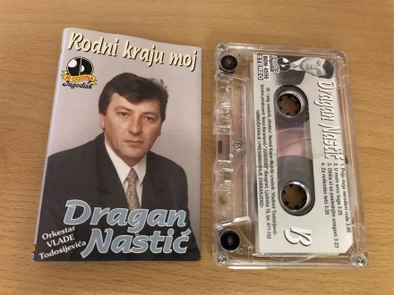 Dragan Nastić - Rodni Kraju Moj
