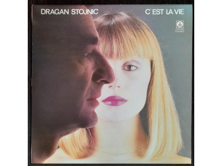 Dragan Stojnić – C` Est La Vie MINT